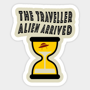 SMART Design for Time Travelling - Alien Arrived Sticker